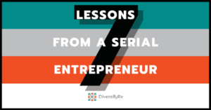 Three Tips from a Serial Entrepreneur